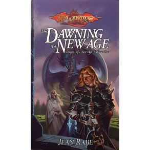 Jean Rabe - The Dawning of a New Age