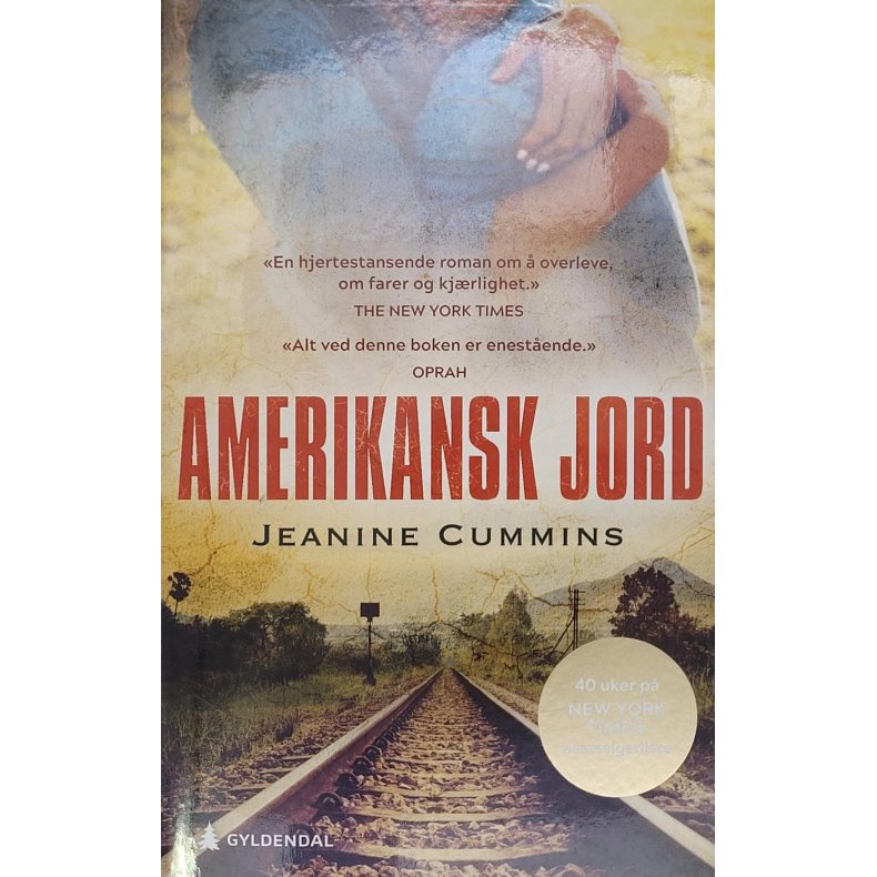 Jeanine Cummins - Amerikansk jord - Heftet