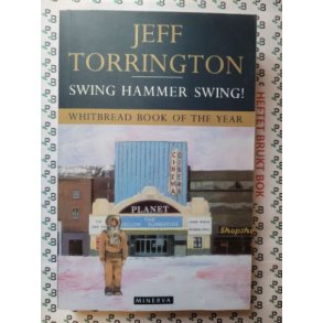 Jeff Torrington - Swing Hammer Swing!