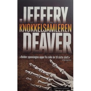 Jeffery Deaver - Knokkelsamleren - Heftet
