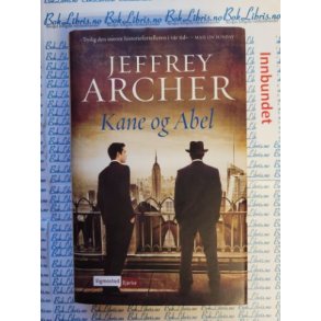 Jeffrey Archer - Kane og Abel - Innbundet