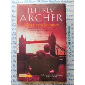 Jeffrey Archer - Men timen kommer (I)