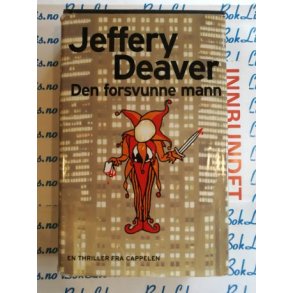Jeffery Deaver - Den forsvunne mann