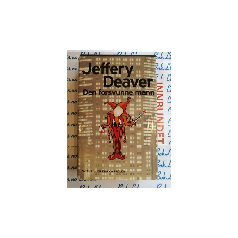 Jeffery Deaver - Den forsvunne mann