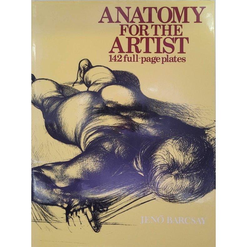 Jen Barcsay - Anatomy for the artist - 142 full-page plates