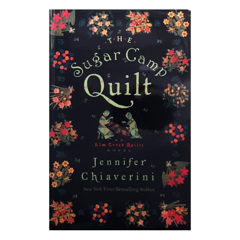 Jennifer Chiaverini - The Sugar Camp Quilt (Heftet)