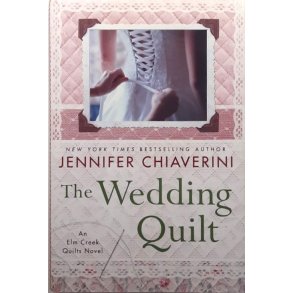 Jennifer Chiaverini - The Wedding Quilt (Innbundet)