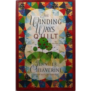 Jennifer Chiaverini - The Winding Ways Quilt (Innbundet)