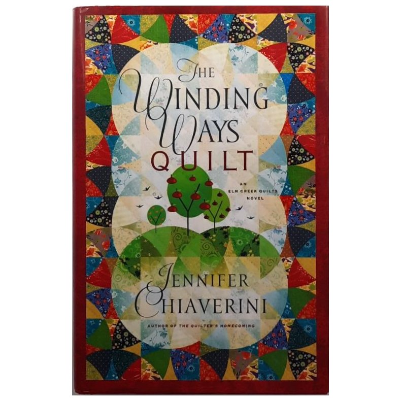 Jennifer Chiaverini - The Winding Ways Quilt (Innbundet)