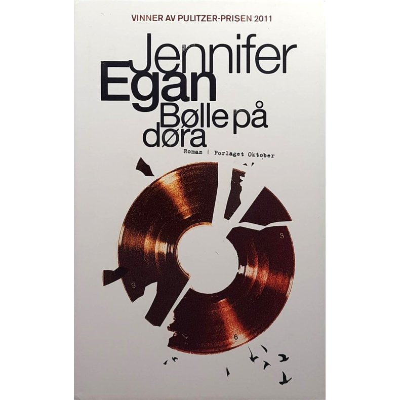 Jennifer Egan - Blle p dra (I)
