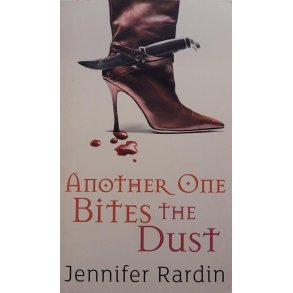 Jennifer Rardin - Another One Bites The Dust