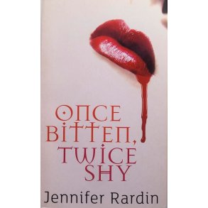 Jennifer Rardin - Once Bitten, Twice Shy