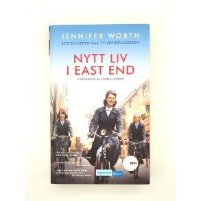 Jennifer Worth - Nytt liv i East End (Innbundet)