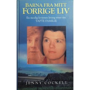 Jenny Cockell - Barna fra mitt forrige liv