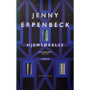 Jenny Erpenbeck - Hjemskelse - Innbundet