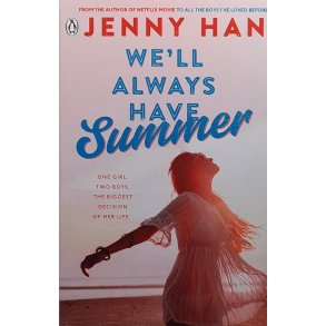 Jenny Han - We'll Always Have Summer