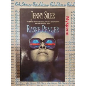 Jenny Siler - Raske penger
