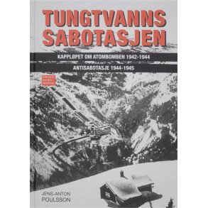 Jens-Anton Poulsson - Tungtvannssabotasjen