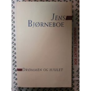 Jens Bjrneboe - Drmmen og hjulet (Bruktbok)