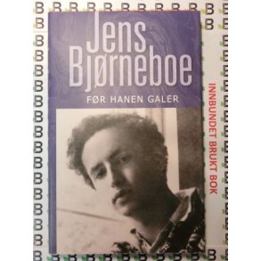 Jens Bjrneboe - Fr hanen galer