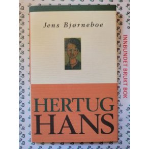 Jens Bjrneboe - Hertug Hans (Innb.)