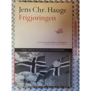 Jens Chr. Hauge - Frigjringen - Innbundet