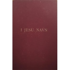 Jens Gleditsch - I Jesu navn - En rgang prekener