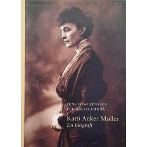 Jens Olai Jenssen og Elisabeth L�nn� - Katti Anker M�ller (Innbundet)