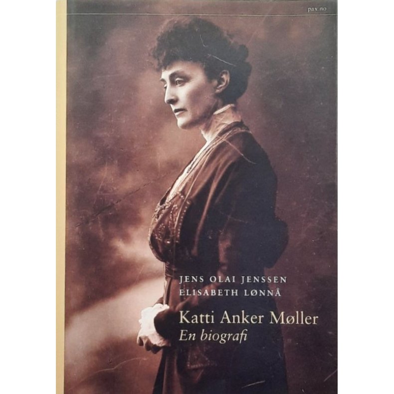 Jens Olai Jenssen og Elisabeth L�nn� - Katti Anker M�ller (Innbundet)
