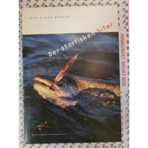 Jens Ploug Hansen - Der storfisken biter - Innbundet