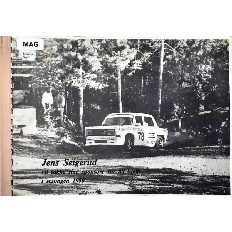 Jens Seigerud vil takke sine sponsorer for all hjelp i sesongen 1980