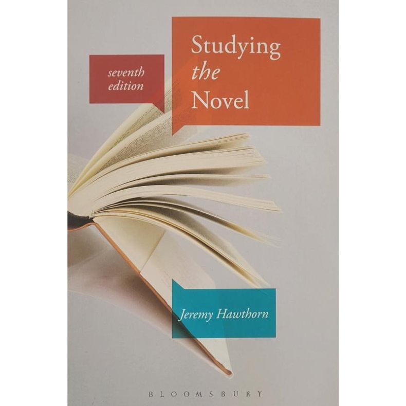 Jeremy Hawthorn - Studying the Novel