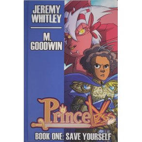 Jeremy Whitlet & Mia Goodwin - Princeless Book One: Save Yourself