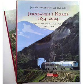 Jernbanen i Norge 1854 - 2004 - Jon Gulowsen, Helge Ryggvik og Trond Bergh - Innbundet