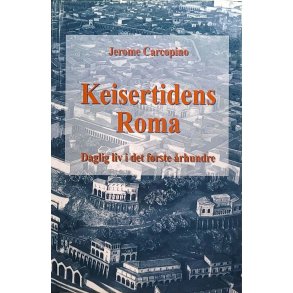 Jerome Caropino - Keisertidens Roma