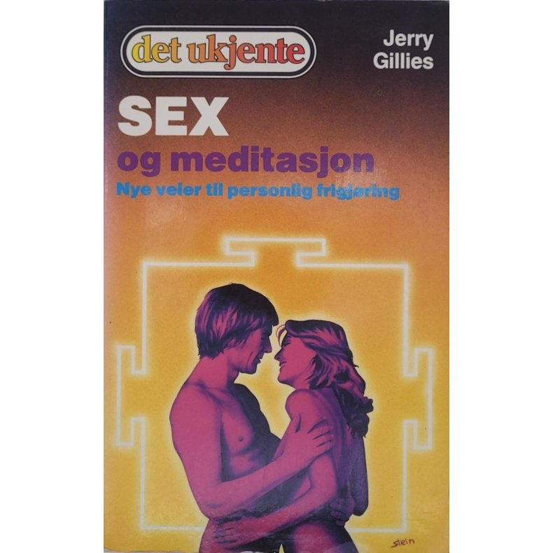 Jerry Gillies - Sex og meditasjon