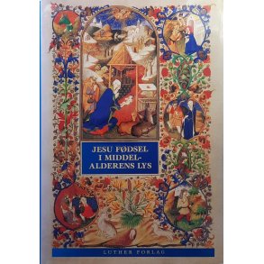 Jesu fdsel i middelalderens lys