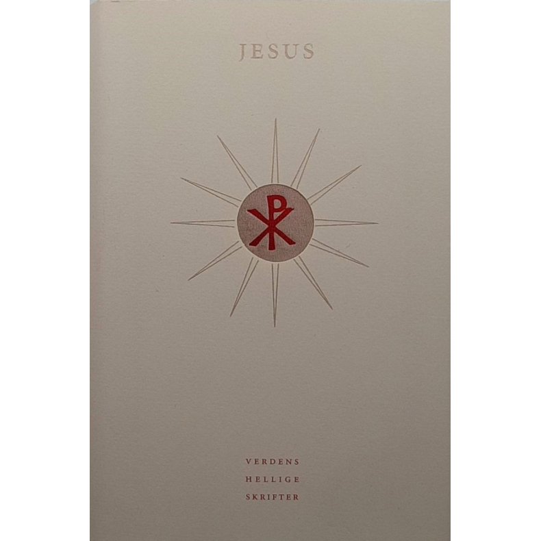 Jesus - Verdens hellige skrifter
