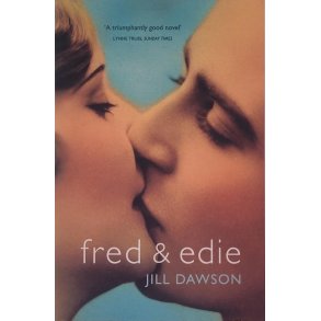 Jill Dawson - Fred & Edie