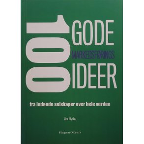 Jim Blythe - 100 gode markedsfringsideer