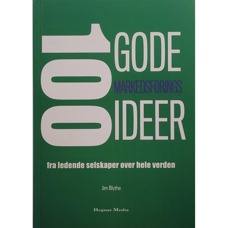 Jim Blythe - 100 gode markedsfringsideer