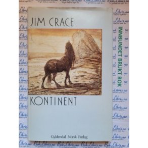 Jim Crace - Kontinent