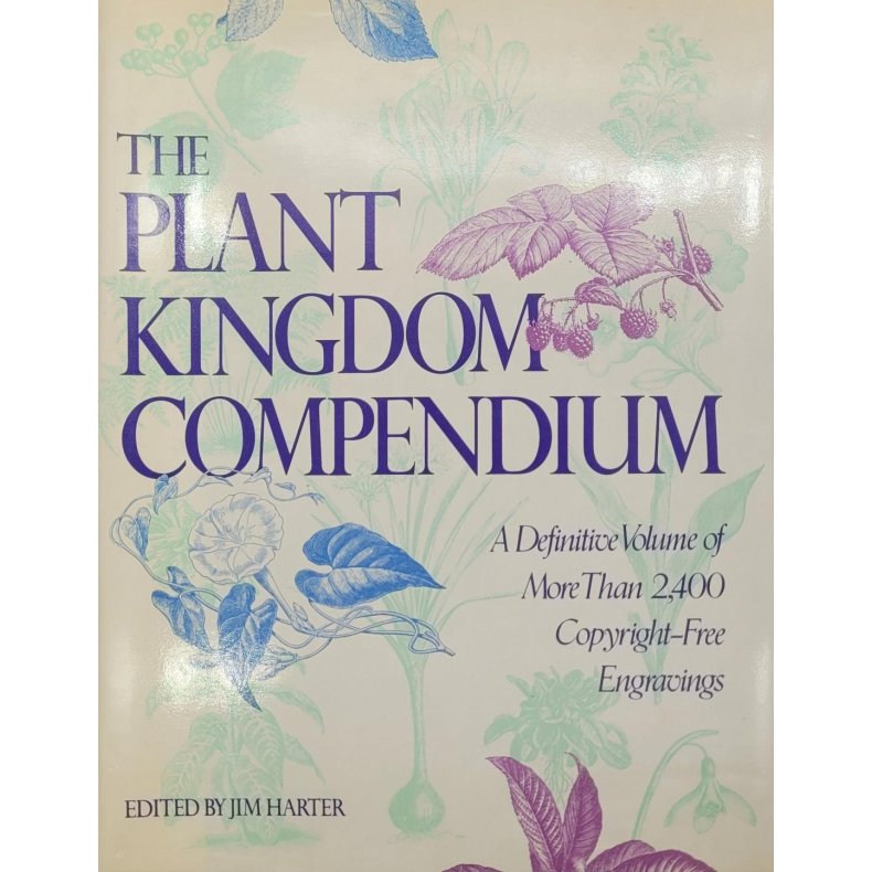 Jim Harter - The Plant Kingdom Compendium