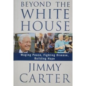 Jimmy Carter - Beyond The White House