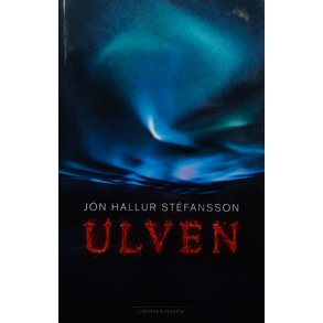 J�n Hallur Stef�nsson - Ulven - Innbundet