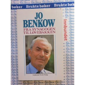 Jo Benkow - Fra Synagogen til Lvebakken - bruktbok