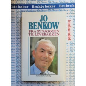 Jo Benkow - Fra synagogen til Lvebakken