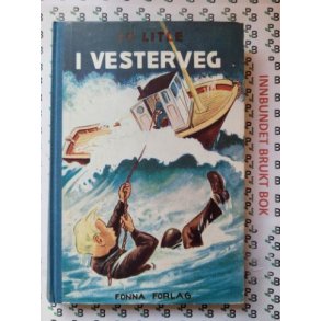 Jo Litle - I vesterveg