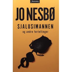 Jo Nesb - Sjalusimannen og andre fortellinger