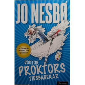 Jo Nesb - Doktor Proktors tidsbadekar